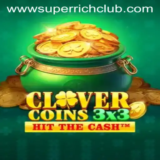 Exploring the Thrilling World of Clovercoin3x3 and the SuperRichClub Phenomenon